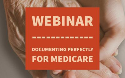 Webinar: Documenting Perfectly for Medicare